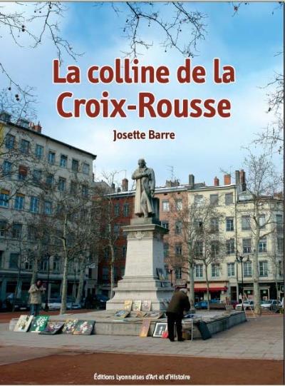 La colline de la Croix-Rousse