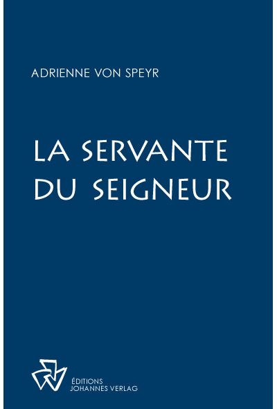 La servante du Seigneur
