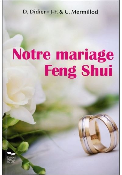 Notre mariage Feng Shui