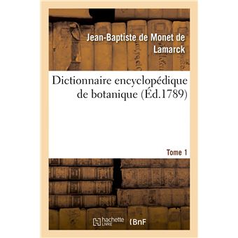 Dictionnaire encyclopédique de botanique