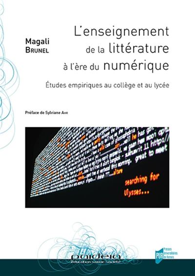 L'enseignement de la littérature à l'ère du numérique - Magali Brunel - broché