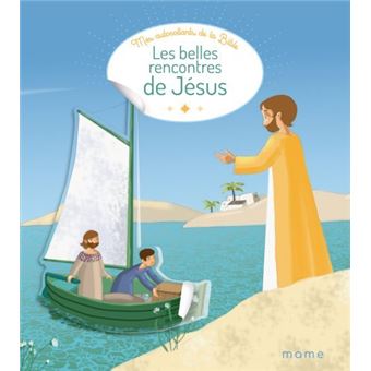 Les belles rencontres de Jésus
