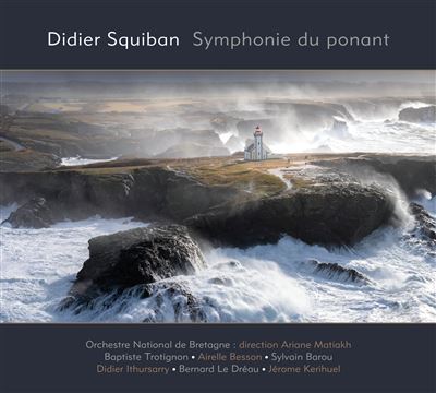 10 albums du mois classique jazz septembre 2022 - fnac - symphonie du ponant - Baptiste Trotignon - Airelle Besson - Didier Squiban