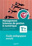 Objectif Bac Management, Sciences de gestion et numérique  Term STMG - Guide pédagogique, Edition 2023