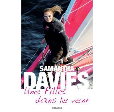 Une fille dans le vent - Samantha Davies - broché