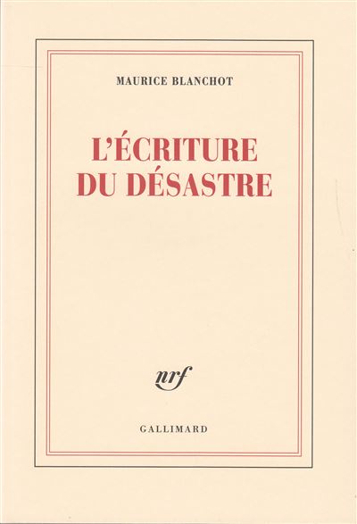L'Écriture du désastre