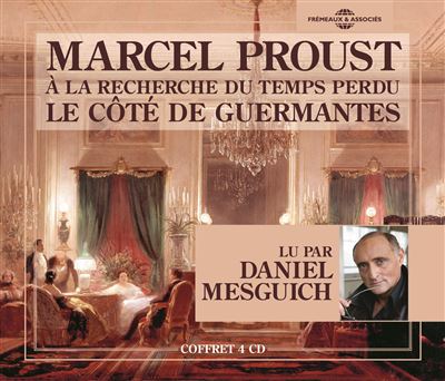 Le côté de Guermantes - A la recherche du temps perdu, l’essentiel