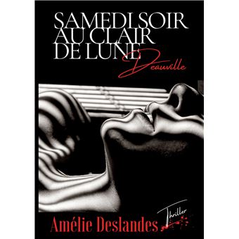 Samedi soir au Clair de Lune - Deauville