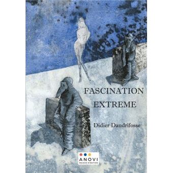 Fascination Extême