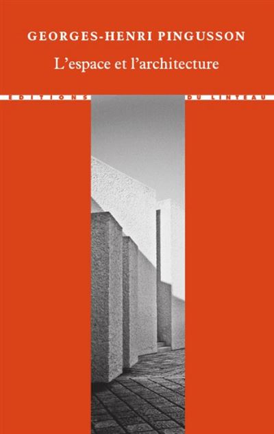 L' Espace et l'architecture