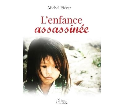 L'enfance assassinée
