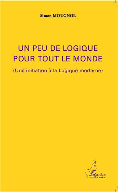Un peu de logique pour tout le monde