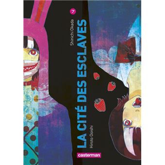 La cité des esclaves Tome 7 La Cité des esclaves Julien Delespaul