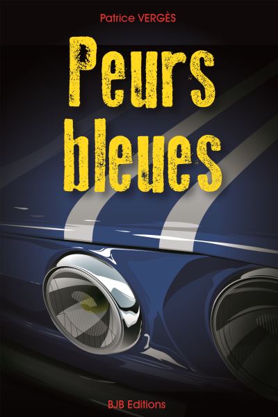 Peurs bleues