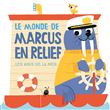Le monde de Marcus en relief