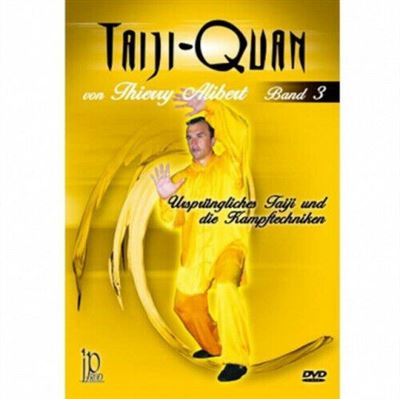 Taiji-Quan de combat - Volume 3