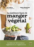 La meilleure façon de manger végétal