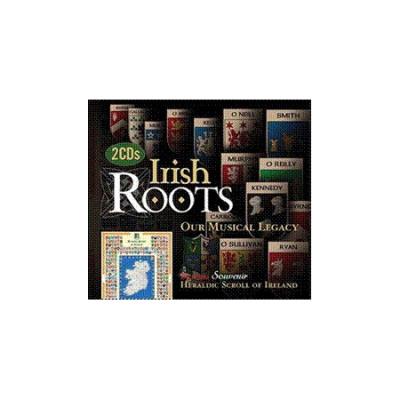 Irish roots : Our musical legacy