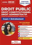 Droit public - Droit constitutionnel - Droit administratif - Cours et entraînement -  Catégories A et B