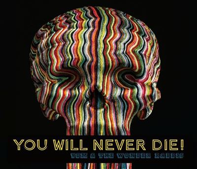 You Will Never Die ! Digipack
