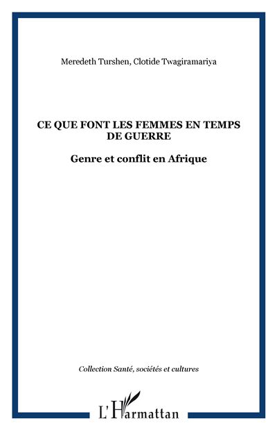 Ce que font les femmes en temps de guerre