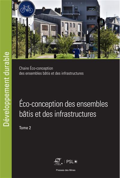 Éco-conception des ensembles bâtis et des infrastructures - Bruno Peuportier - broché