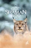 Shaman, L'Aventure mongole : Tome 2, La Vision