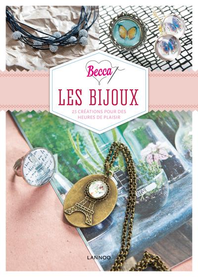 Becca loves les bijoux