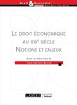 Le droit économique au XXIe siècle