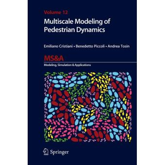 Multiscale modeling of pedestrian dynamics - 1
