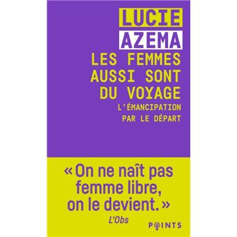 Les Femmes aussi sont du voyage