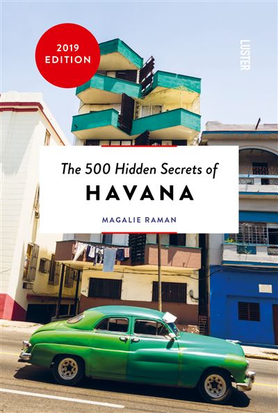 The 500 hidden secrets of Havana