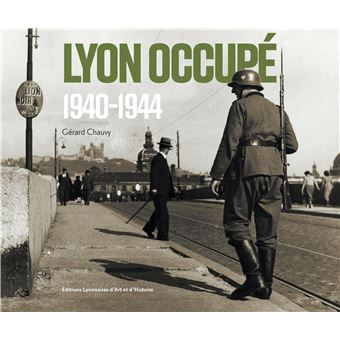 Lyon occupé