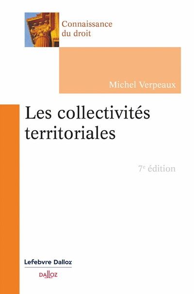 Les collectivités territoriales - Michel Verpeaux - broché