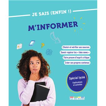 Je sais (enfin !) m'informer