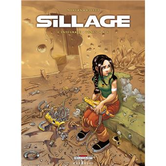 Sillage Integrale Tome 4 A Tome 6 Tome 06 Sillage Integrale T04 A Morvan Jd Buchet P Cartonne Achat Livre Fnac