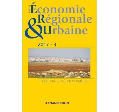 Revue d'économie régionale et urbaine n° 3/2017 Territoires méditerranéens