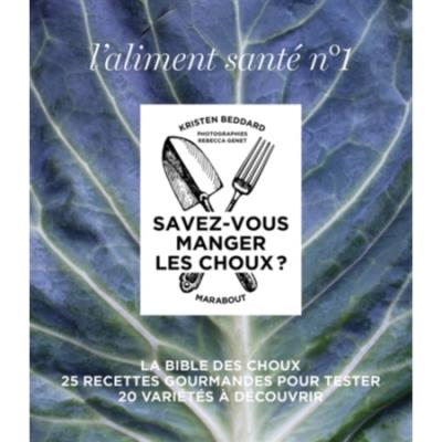 Savez-vous manger les choux ?