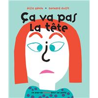 Ca va pas la tête ?