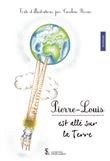 Pierre-Louis est allé sur la Terre