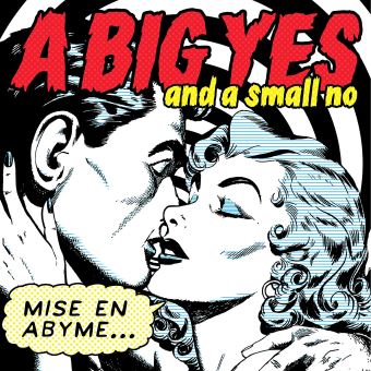 Mise En Abyme Big Yes And A Small No Cd Album Achat Prix Fnac