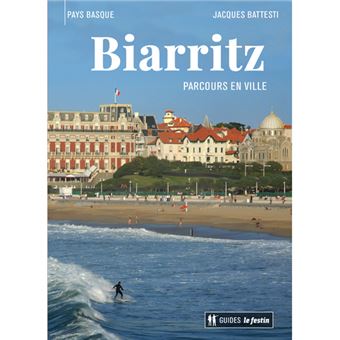 Biarritz - parcours en ville