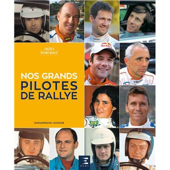 Nos grands pilotes de rallye