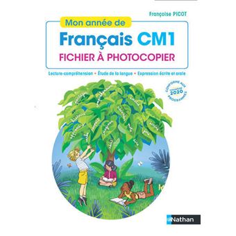 Mon année de Français CM1 - Fichier à photocopier 2020