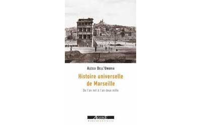 Histoire universelle de Marseille