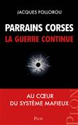 Parrains corses, la guerre continue