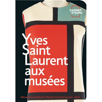 Yves Saint Laurent aux musées
