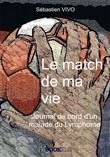 Le match de ma vie