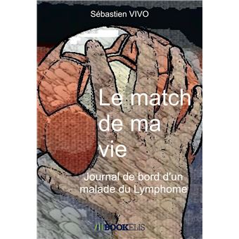 Le match de ma vie