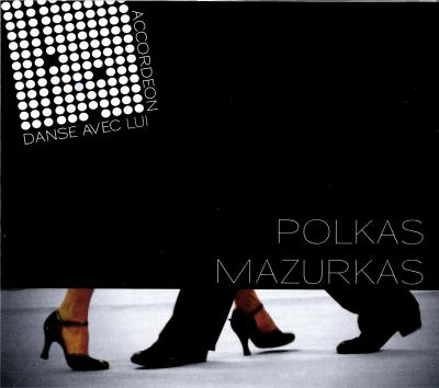 Danse avec lui - Polkas - Mazurkas